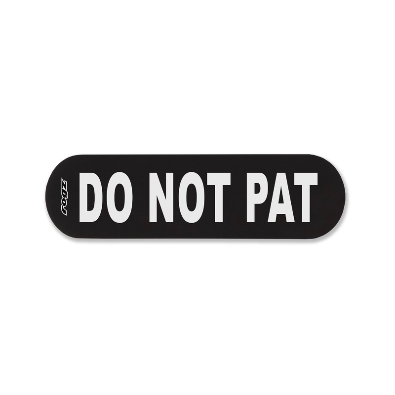 Rogz Pre-Made Badge Do Not Pat Lge